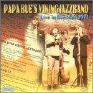 Papa Bue's Viking Jazzband - Gebraucht Live In Dresden 1971 - Preis Vom 14.05.2024 04:49:28 H