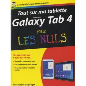 Paul Durand Degranges - Gebraucht Tout Sur Ma Tablette Samsung Galaxy Tab 4 Pour Les Nuls - Preis Vom 30.04.2024 04:54:15 H
