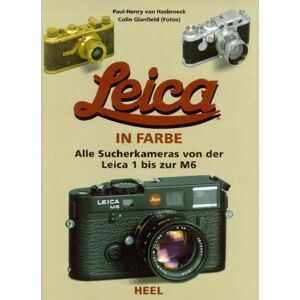 Paul-henry Van Hasbroeck - Gebraucht Leica: Alle Sucherkameras Von Der Leica 1 Bis Zur M6 - Preis Vom 27.04.2024 04:56:19 H