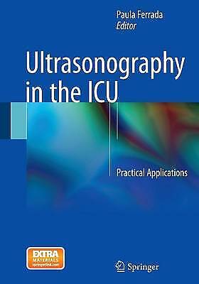 Paula Ferrada - Ultrasonography In The Icu: Practical Applications