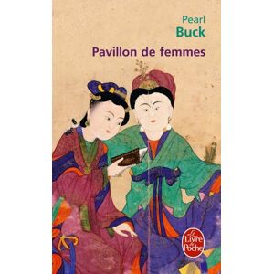 Pearl Buck - Gebraucht Pavillon De Femmes (ldp Litterature) - Preis Vom 14.05.2024 04:49:28 H