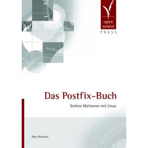 Peer Heinlein - Gebraucht Das Postfix-buch. Sichere Mailserver Mit Linux. - Preis Vom 14.05.2024 04:49:28 H