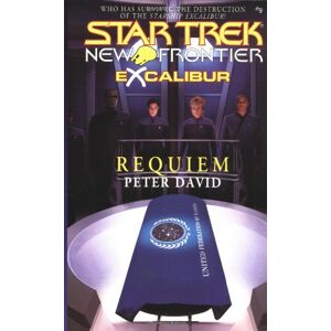 Peter David - Gebraucht Excalibur Book One: Requiem: Requiem Bk. 1 (star Trek: New Frontier) - Preis Vom 27.04.2024 04:56:19 H