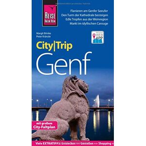 Peter Kränzle - Gebraucht Reise Know-how Citytrip Genf: Reiseführer Mit Stadtplan Und Kostenloser Web-app - Preis Vom 27.04.2024 04:56:19 H