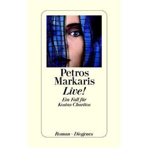 Petros Markaris - Gebraucht Live! Ein Fall Für Kostas Charitos - Preis Vom 12.05.2024 04:50:34 H