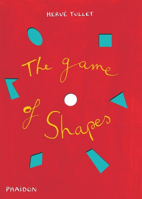 phaidon pr inc the game of shapes