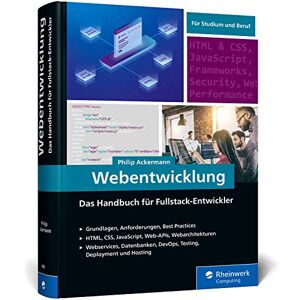 Philip Ackermann - Gebraucht Webentwicklung: Das Handbuch Für Fullstack-entwickler. Über 600 Seiten Roadmap Für Die Webentwicklung - Preis Vom 09.05.2024 04:53:29 H
