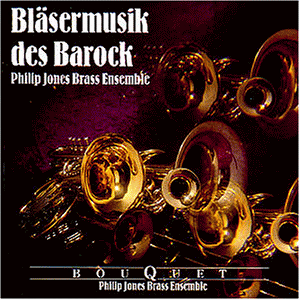 Philip Jones Brass Ensemble - Gebraucht Bläsermusik Des Barock - Preis Vom 09.05.2024 04:53:29 H