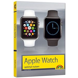 Philip Kiefer - Gebraucht Apple Watch - Optimal Nutzen Und Bedienen - Preis Vom 28.04.2024 04:54:08 H