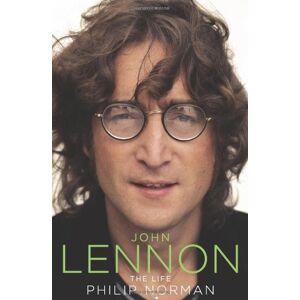 Philip Norman - Gebraucht John Lennon: The Definitive Biography - Preis Vom 28.04.2024 04:54:08 H