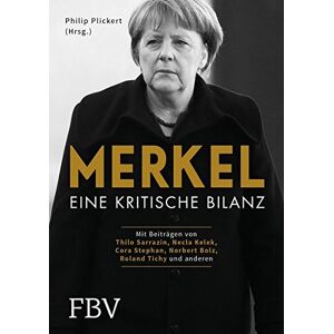 Philip Plickert - Gebraucht Merkel: Eine Kritische Bilanz - Preis Vom 28.04.2024 04:54:08 H