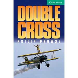 Philip Prowse - Gebraucht Double Cross: Level 3 (cambridge English Readers: Level 3) - Preis Vom 28.04.2024 04:54:08 H