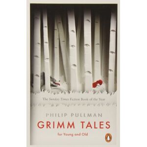 Philip Pullman - Gebraucht Grimm Tales: For Young And Old (penguin Classics) - Preis Vom 05.05.2024 04:53:23 H