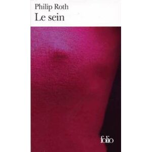 Philip Roth - Gebraucht Le Sein (folio) - Preis Vom 28.04.2024 04:54:08 H