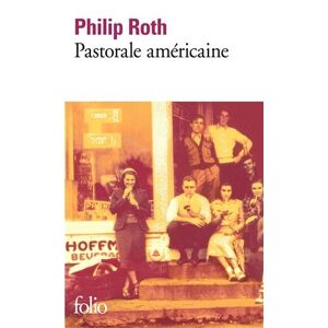 Philip Roth - Gebraucht Pastorale Américaine (folio) - Preis Vom 28.04.2024 04:54:08 H
