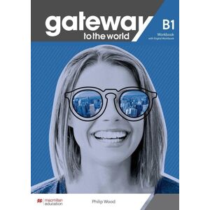 Philip Wood / Gateway To The World B1 / 9783190129850