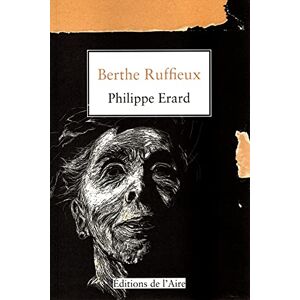 Philippe Erard - Gebraucht Berthe Ruffieux - Preis Vom 27.04.2024 04:56:19 H