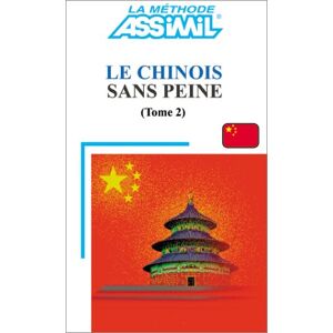 Philippe Kantor - Gebraucht Le Chinois Sans Peine Tome Ii - Preis Vom 27.04.2024 04:56:19 H