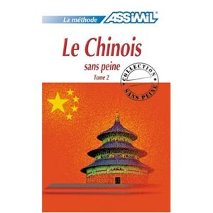 Philippe Kantor - Gebraucht Assimil Weitere Kurse Für Franzosen / Le Chinois Sans Peine: Lehrbuch Bd. 2 - Preis Vom 27.04.2024 04:56:19 H