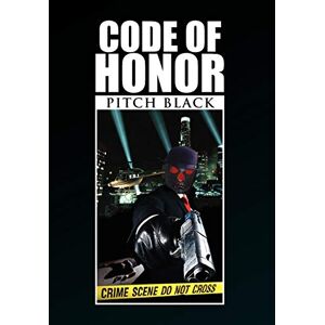 Pitch Black - Code Of Honor