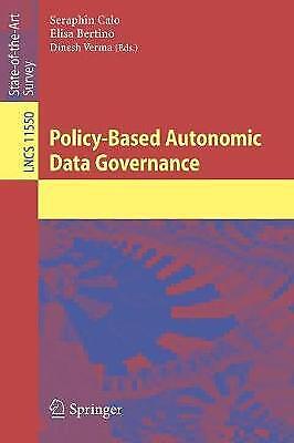 Politikbasierte Autonome Data Governance (vorlesungsnotizen In Der Informatik)