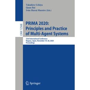 Prima 2020: Prinzipien Und Praxis Von Multi-agenten-systemen: 23. International