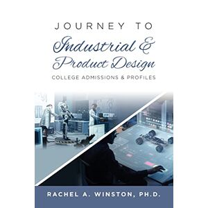 Rachel Winston - Journey To Industrial & Product Design: College Admissions & Profiles: College Admissions & Profilesrac