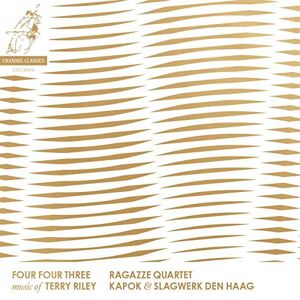 Ragazze Quartet - Gebraucht Four Four Three-music Of Terry Riley - Preis Vom 08.05.2024 04:49:53 H