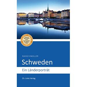 Rasso Knoller - Gebraucht Schweden: Ein Länderporträt (diese Buchreihe Wurde Ausgezeichnet Mit Dem Itb-buchaward 2014!) - Preis Vom 26.04.2024 05:02:28 H