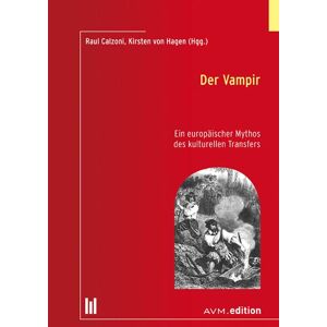 Raul Calzoni; Kirsten Von Hagen / Der Vampir