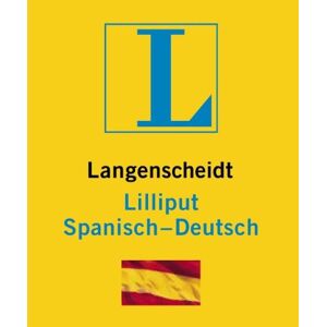 Redaktion Langenscheidt - Gebraucht Langenscheidt Lilliput Spanisch. Spanisch-deutsch - Preis Vom 06.05.2024 04:58:55 H