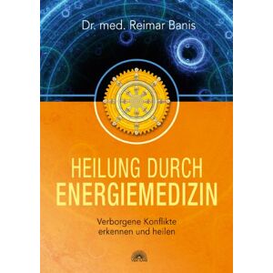 Reimar Banis / Heilung Durch Energiemedizin9783866162150