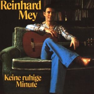 Reinhard Mey - Gebraucht Keine Ruhige Minute - Preis Vom 29.04.2024 04:59:55 H
