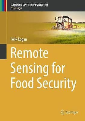 Remote Sensing For Food Security 5164