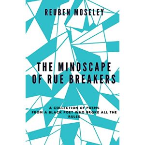 Reuben Moseley - The Mindscape Of Rue Breakers