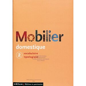 Reyniès, Nicole De - Gebraucht Le Mobilier Domestique : Tome 2, Vocabulaire Typologique (principes D'ana) - Preis Vom 04.05.2024 04:57:19 H