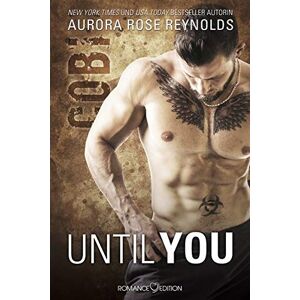 Reynolds, Aurora Rose - Until You: Cobi