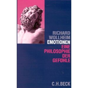 Richard Wollheim - Gebraucht Emotionen: Eine Philosophie Der Gefühle - Preis Vom 26.04.2024 05:02:28 H