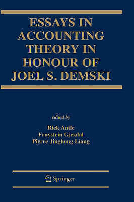 Rick Antle - Essays In Accounting Theory In Honour Of Joel S. Demski