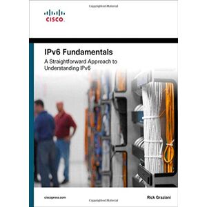 Rick Graziani - Gebraucht Ipv6 Fundamentals: A Straightforward Approach To Understanding Ipv6 - Preis Vom 28.04.2024 04:54:08 H
