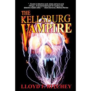 Ritchey, Lloyd F. - The Kellsburg Vampire