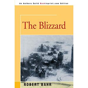 Robert Bahr - The Blizzard