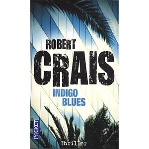 Robert Crais - Gebraucht Indigo Blues - Preis Vom 30.04.2024 04:54:15 H
