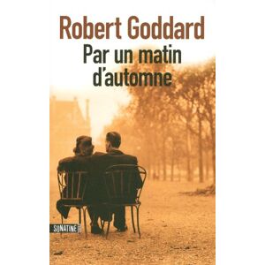 Robert Goddard - Gebraucht Par Un Matin D'automne - Preis Vom 12.05.2024 04:50:34 H