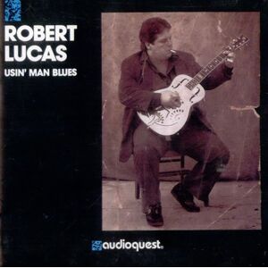 Robert Lucas - Gebraucht Usin' Man Blues - Preis Vom 29.04.2024 04:59:55 H