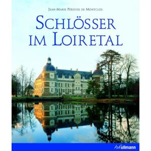 Robert Polidori - Gebraucht Schlösser Im Loiretal - Preis Vom 26.04.2024 05:02:28 H