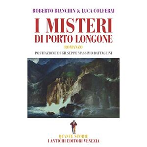 Roberto Bianchin - Gebraucht I Misteri Di Porto Longone (quante Storie) - Preis Vom 26.04.2024 05:02:28 H