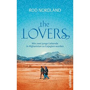 Rod Nordland - Gebraucht The Lovers: Wie Zwei Junge Liebende In Afghanistan Zu Gejagten Wurden - Preis Vom 28.04.2024 04:54:08 H
