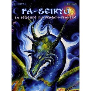 Rodolphe Hoyas - Gebraucht Fa-seiryü, Tome 1 : La Légende Du Dragon-planète - Preis Vom 29.04.2024 04:59:55 H