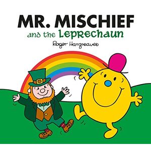 Roger Hargreaves - Gebraucht Mr. Mischief And The Leprachaun (mr. Men & Little Miss Celebrations) - Preis Vom 27.04.2024 04:56:19 H